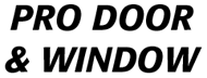 Logo of Pro Door & Window  