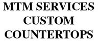 Logo of MTM Services Custom Countertops