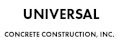 Logo of Universal Concrete Construction, Inc.