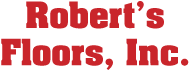 Logo of Robert's Floors, Inc.