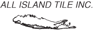 Logo of All Island Tile Inc.