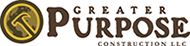 Logo of Greater Purpose Construction LLC