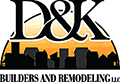 D&K Builders and Remodeling ProView