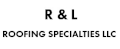 Logo of R & L Roofing Specialties LLC