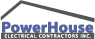 PowerHouse Electrical Contractors, Inc.