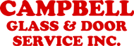 Campbell Glass & Door Service Inc.