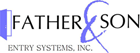 Father & Son Entry Systems, Inc.
