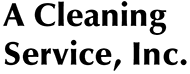 A Cleaning Service, Inc.