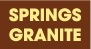 Springs Granite