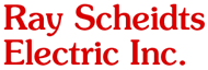 Ray Scheidts Electric Inc.