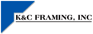 K&C Framing, Inc.
