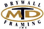 MTD, Tomasello Drywall & Framing, Inc.