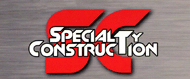 Specialty Construction