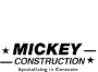 Mickey Construction