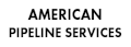 American Pipeline Services