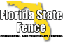 Florida State Fence & Gates
