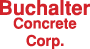 Buchalter Concrete Corp.