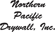 Northern Pacific Drywall, Inc.