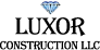 Luxor Construction LLC
