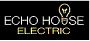 Echo House Electric