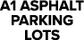 A1 Asphalt Parking Lots