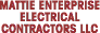 Mattie Enterprise Electrical Contractors LLC
