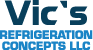 Vic's Refrigeration Concepts LLC
