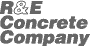 R & E Concrete Company