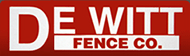 DeWitt Fence Co.