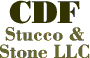CDF Stucco & Stone LLC