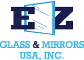 EZ Glass and Mirrors USA, Inc.