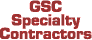 GSC Specialty Contractors