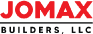 JOMAX Builders LLC