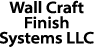 Wall Craft Finish Systems LLC