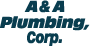 A&A Plumbing, Corp.
