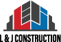 L & J Construction
