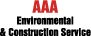 AAA Environmental & Construction Service