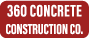 360 Concrete Construction Co.
