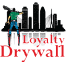 Loyalty Drywall Corporation