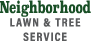 Neighborhood Lawn & Tree Service