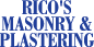 Rico's Masonry & Plastering