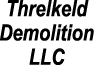 Threlkeld Demolition LLC