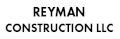 Reyman Construction LLC
