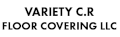 Variety C.R. Floor Covering LLC