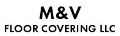 M&V Floor Covering LLC