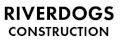 Riverdogs Construction