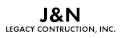 J&N Legacy Construction, Inc.