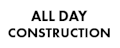 All Day Construction
