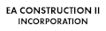 EA Construction II Incorporation