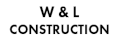 W & L Construction LLC